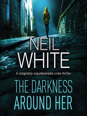 cover image of The Darkness Around Her